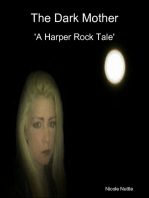 The Dark Mother : A Harper Rock Tale
