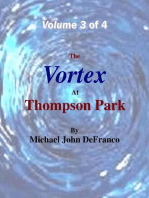 The Vortex At Thompson Park Volume 3