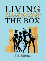 Living Outside the Box