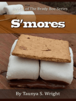 S'mores: Book 3 of the Brady Boe Series