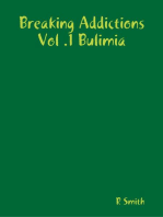 Breaking Addictions Vol .1 Bulimia