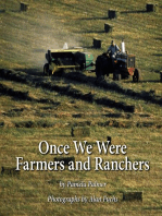 Once We Were Farmers and Ranchers