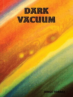 Dark Vacuum