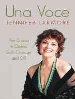 Una Voce: The Drama In Opera, Both Onstage and Off