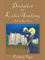 Deviation to Kolos Academy: Book 3 of Rae's Story