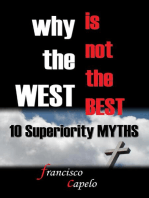 Why the West Is Not the Best 