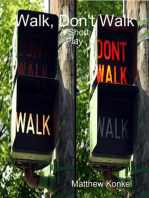Walk, Don't Walk: A Short Play