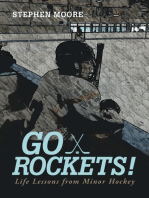 Go Rockets!: Life Lessons from Minor Hockey