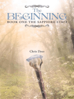 The Beginning: Book One of the Sapphire Staff