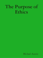 The Purpose of Ethics