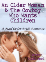 An Older Woman & the Cowboy Who Wants Children