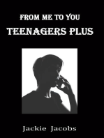 From Me to You: Teenagers Plus
