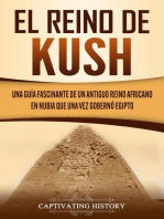 El reino de Kush: Una guía fascinante de un antiguo reino africano en Nubia que una vez gobernó Egipto