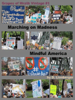 Marching On Madness, Mindful America: Grapes of Wrath Vintage, #1