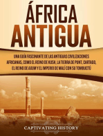 África antigua: Una guía fascinante de las antiguas civilizaciones africanas, como el Reino de Kush, la Tierra de Punt, Cartago, el Reino de Axum y el Imperio de Malí con su Tombuctú