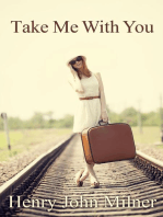 Take Me With You