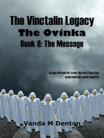 The Vinctalin Legacy: The Ovinka, Book 8 the Message