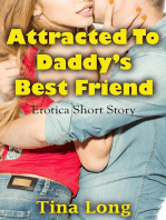 Attracted to Daddy’s Best Friend