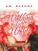Walking Into Words: A Poetic Journey