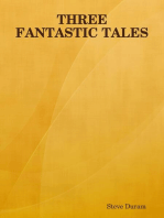 Three Fantastic Tales