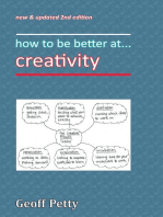 How to Be Better At... Creativity