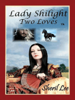 Lady Shilight - Two Loves - YA