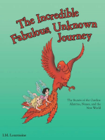 The Incredible, Fabulous, Unknown Journey