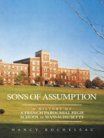 Sons of Assumption: A History of a French Parochial High School In Massachusetts
