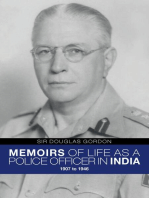 Memoirs of Life As a Police Officer In India: 1907 to 1946