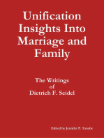 Unification Insights Into Marriage and Family