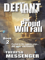 The Defiant Return: (The Proud Will Fall Book #2)