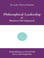 Philosophical Leadership & Business Development: Methodologies to Enrich Life Forces and Originality
