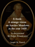 A Strange Vision On Aarslev Meadows In the Year 1600