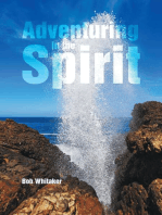 Adventuring In the Spirit