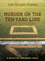 Murder On the Ten Yard Line