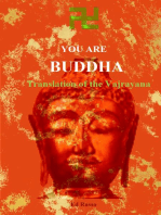 You are Buddha: Translation of the Vajarayana