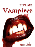 Bite Me: Vampires