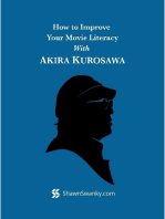 How to Improve Your Movie Literacy With Akira Kurosawa
