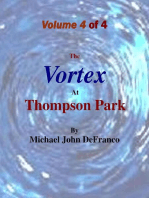 The Vortex At Thompson Park Volume 4