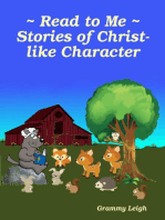 Read to Me ~ Stories of Christ-like Character