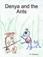 Denya and the Ants