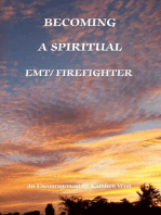 Becoming a Spiritual EMT/Firefighter