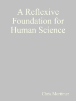 A Reflexive Foundation for Human Science