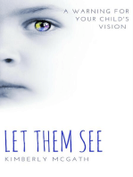 Let Them See