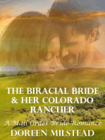 The Biracial Bride & Her Colorado Rancher: A Mail Order Bride Romance