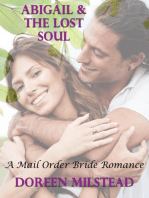 Abigail & the Lost Soul: A Mail Order Bride Romance