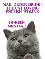 Mail Order Bride – the Cat Loving English Woman