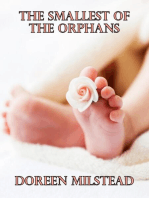 The Smallest of the Orphans