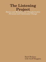 The Listening Project: Stories and Resources for Transformative Personal and Community Change