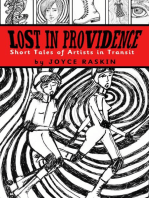 Lost in Providence: Short Tales of Artists in Transit